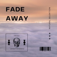 Fade Away - Single - Freido