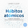 Hábitos atómicos - James Clear