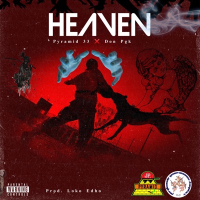 Heaven (feat. Don Pgk) - Single