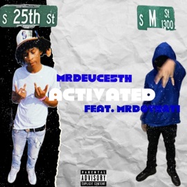 Activated (feat. Mr.dothat1) Mrdeuce5th