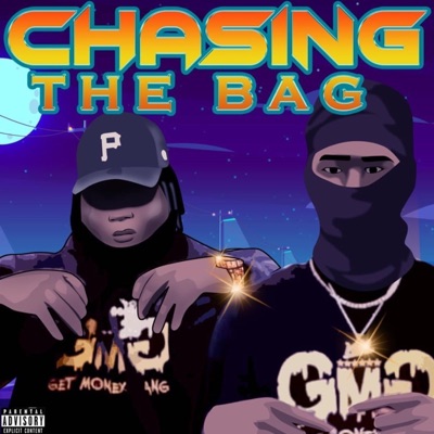 Chasing the Bag (feat. GMG Melly) - Single