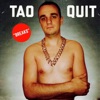Tao Quit