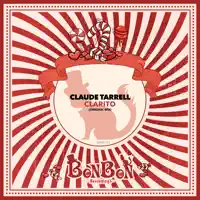 Clarito — Claude Tarrell