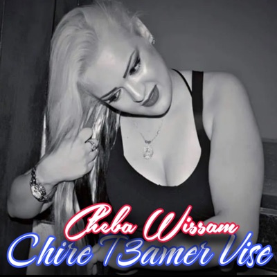 Chire T3amer Vise - Single