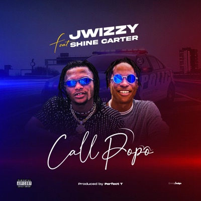 Call popo (feat. Shine Carter) - Single