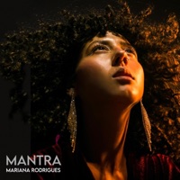 Mantra - Single - Mariana Rodrigues & Idrak Music