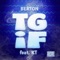 TGIF (feat. KT) - Berton lyrics