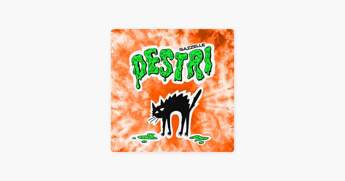 Destri - Gazzelle