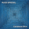 Caribbean Blue - Russ Spiegel