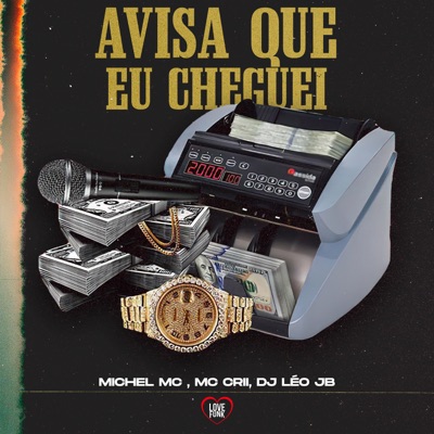 Avisa Que Eu Cheguei - Single