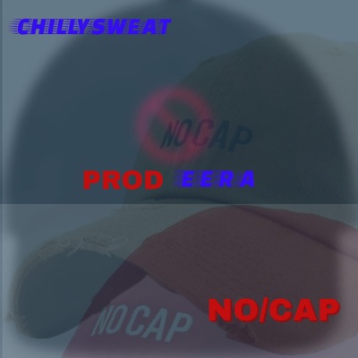 NO CAP (feat. Eera) - Single