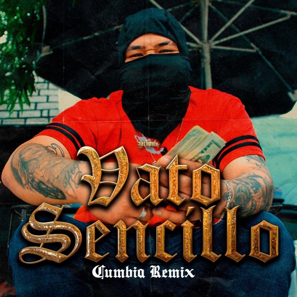 Vato Sencillo (Cumbia Remix)