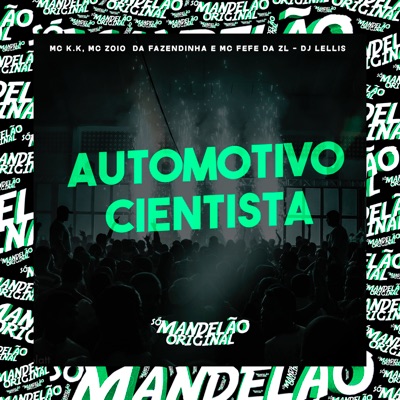 Automotivo Cientista (feat. DJ Lellis) - Single