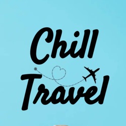 Chill Out To Travel