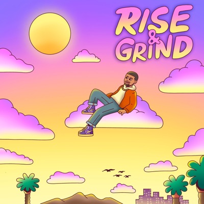 Rise & Grind - Single