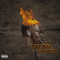 Drop the Cap (Top Off!) - Single - Lil Doomut