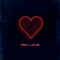 Fck Love! - Single - AyBee