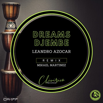 Dreams Djembe - Single