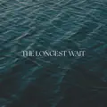 The Longest Wait