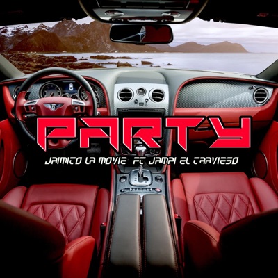 Party (feat. Jampi el travieso) - Single