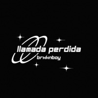 llamada perdida - Single - Brxknboy