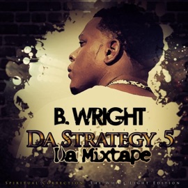 Proverbs 12:1 B.Wright On Da Track