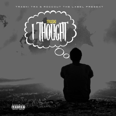 I Thought - Single