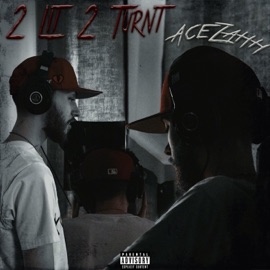 Oh My God Pt. 2 (feat. Quanit0) AceZahh