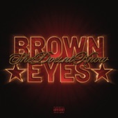 Brown Eyes (She Doesn't Know) artwork