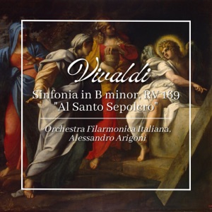 Vivaldi: Sinfonia in B Minor, RV 169 "Al Santo Sepolcro" - Single