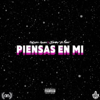 Piensas En Mí - Single - Galindo Again & Jamby el Favo
