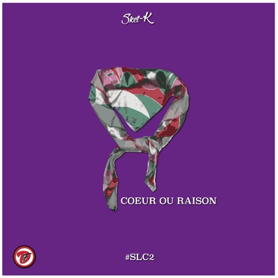 SLC#2 (Coeur ou Raison) - Single