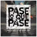 Pase Lo Que Pase