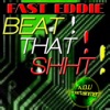 Beat That Shht - EP