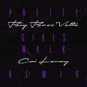 Pretty Girls Walk (feat. Coi Leray) [Remix] song art
