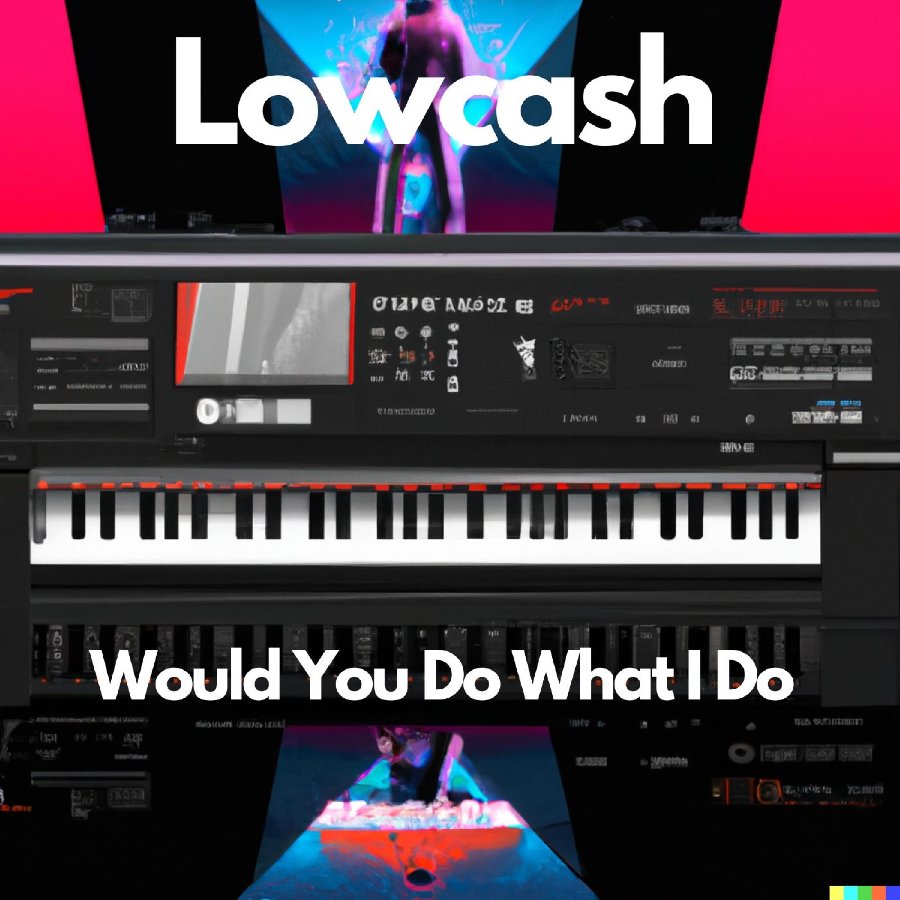 Would You Do What I Do - Single