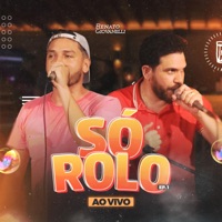 Só Rolo, Ep. 1 (Ao Vivo) [Ao Vivo] - Renato & Giovanelli