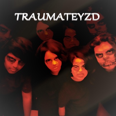 Traumateyzd (feat. Cisco The Professor, D Chord & Maestro) - Single