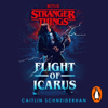 Stranger Things: Flight of Icarus - Caitlin Schneiderhan