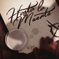 Hasta La Muerte (feat. Hyakuya) - Single - Rzin Oficial