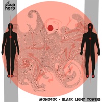 Black Light Towers - Single - Monococ