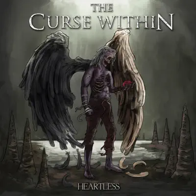 Listen to Heartless - EP by The Curse Within