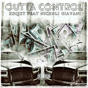 Outta Control (feat. Nicholi Giavani)