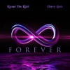 Forever - Single (feat. Chevy Quis) - Single