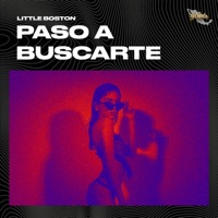 Paso A Buscarte - Single - Little Boston