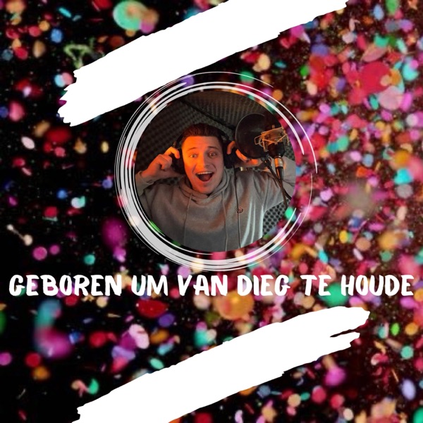 Gebore Um Van Dieg Te Houde - Single