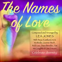 The Names of Love — Lea Jones
