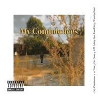 My Condolences - EP - Griot Noy