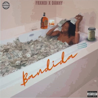 Bandida (feat. Danhy & Gxth Prince) - Single