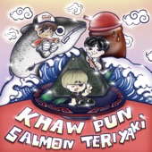 Khawpunsalmonterriyaki (feat. 2Ectasy & Tengnueng) artwork